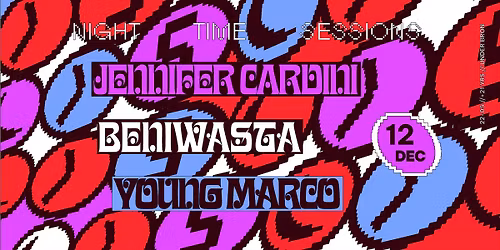 Night Time Sessions: Jennifer Cardini, Beniwasta, Young Marco