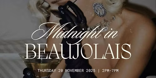 Midnight in Beaujolais