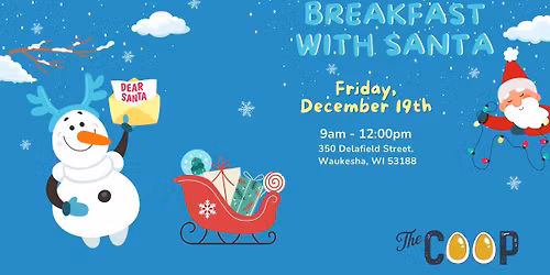 Breakfast with Santa @ The Coop