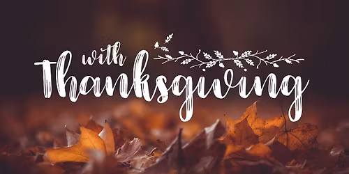 Thanksgiving Worship