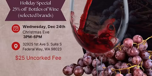 UNCORKED Wine Tasting Event