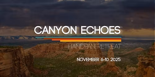 Canyon Echoes - Handpan Retreat