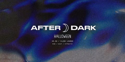 AFTER \u263d DARK - H\u20e5A\u20e5L\u20e5L\u20e5O\u20e5W\u20e5E\u20e5E\u20e5N\u20e5 \u1da0\u1d3f\u1d35\u1d30\u1d2c\u02b8