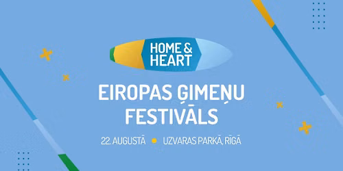 Eiropas \u0122ime\u0146u festiv\u0101ls \u201cHome & Heart\u201d
