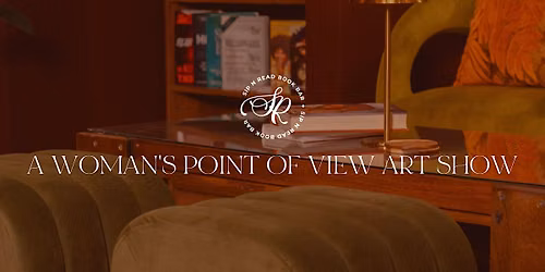 Detroit Visionaries Presents: A Woman's Point of View Art Show
