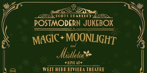 Scott Bradlee's Postmodern Jukebox - Magic, Moonlight and Mistletoe Tour