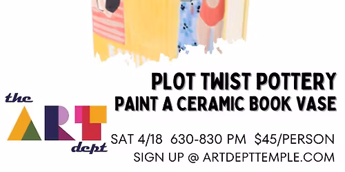 Plot Twist Pottery- Paint a Ceramic Book Vase