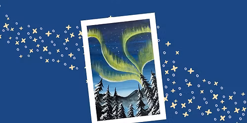 Grown Up Paint Along - Northern Lights