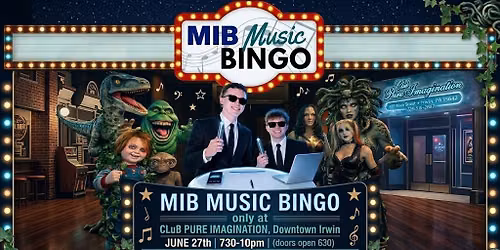 MIB MUSIC BINGO @ CLUB PURE IMAGINATION