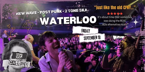 UK Calling - Live in Waterloo
