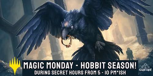 Magic Monday - Hobbit Season!