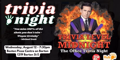 THE OFFICE Trivia Night - Boston Pizza (Centre on Barton Hamilton)
