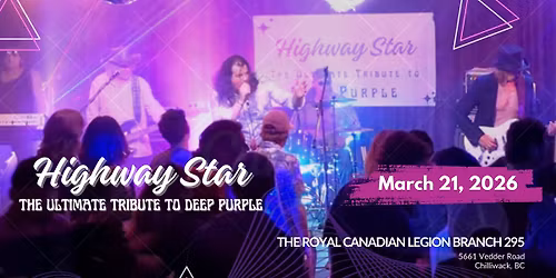 Highway Star at Chilliwack Legion 295
