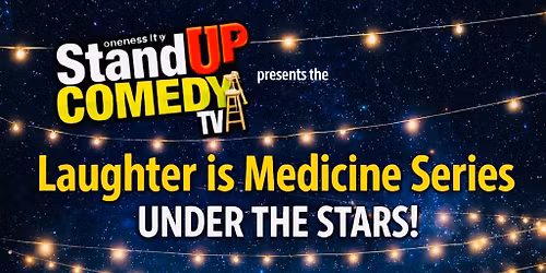 Stand Up Comedy Under the Stars