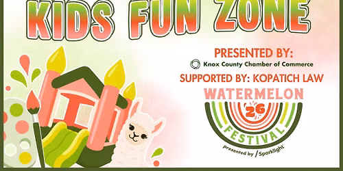 Kids Fun Zone Sponsored by Knox County Chamber of Commerce