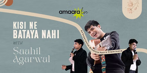 Kisi Ne Bataya Nahi with Saahil Agarwal