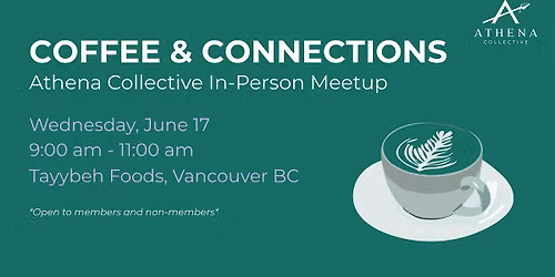 Coffee & Connections: Athena Collective In-Person Meet & Mingle
