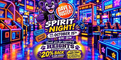 Heights Dave & Buster's Spirit Night