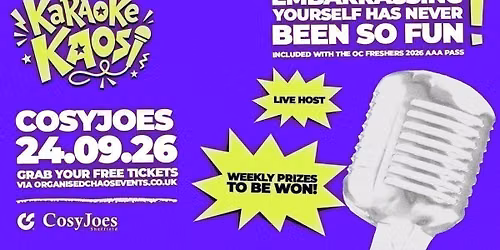 Karaoke Kaos | Freshers | CosyJoes