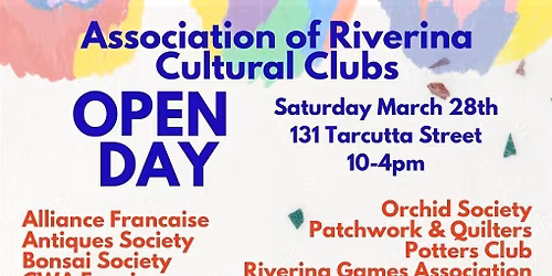 Association of Riverina Cultural Clubs Open Day