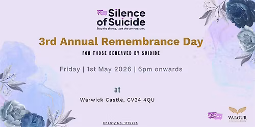 3rd Annual Remembrance Day - For those bereaved by suicide