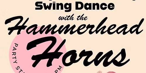 Albany 1st Friday Swing Dance w\/Hammerhead Horns