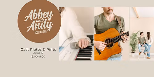Abbey & Andy @ Cast Plates & Pints