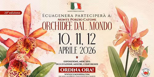Ecuagenera parteciper\u00e0 a 29th. Edizione Monte Porzio Catone - Orchidee dal Mondo