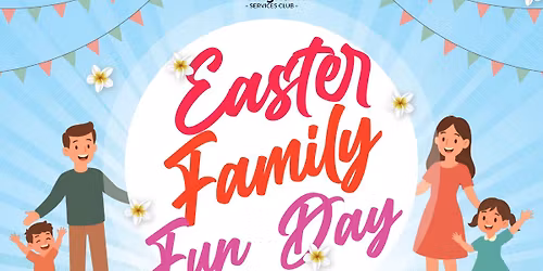 EASTER FAMILY FUN DAY 