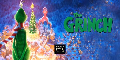 Tioga Movie Night: The Grinch (2018) with Live Character Meet & Greet