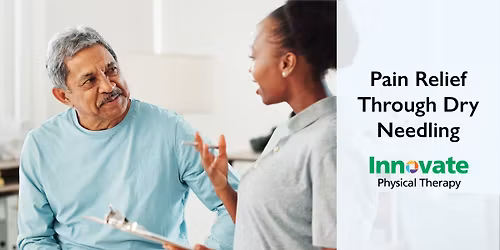 Pain Relief Through Dry Needling: What You Need to Know