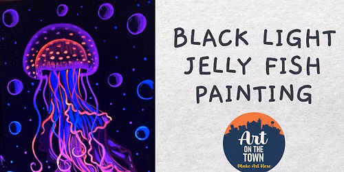 Sip & Splash: Black Light Jelly Fish Painting