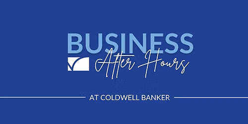 Business After Hours at Coldwell Banker