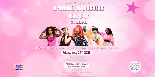 Pink Sober Club - Guelph - A Part of Guelph Drag Fest!