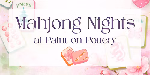 Mahjong Nights at Paint on Pottery
