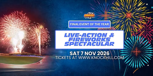Live-Action & Fireworks Spectacular