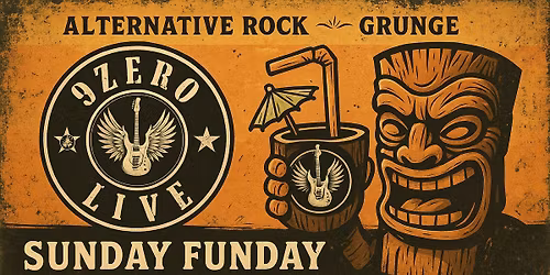 Sunday Funday\ud83c\udf34 9ZER\u00d8LIVE @ Tipsy Tiki!! 