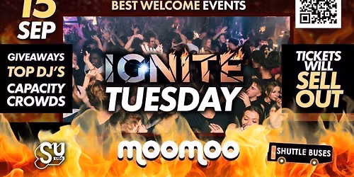 \ud83d\udd25Ignite Tuesday at MooMoo \ud83e\uddef | Official UoG Welcome Week 2026 | Tuesday 15th September 2026