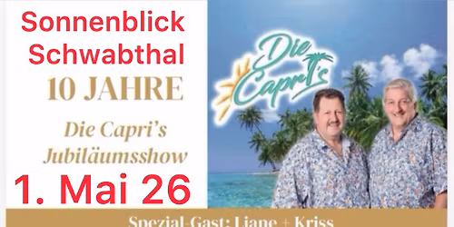 Jubil\u00e4um Capri\u2019s mit Liane & Kriss im Sonnenblick 96231 Schwabthal