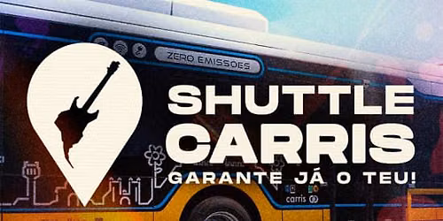 Rock in Rio Lisboa 2026 - Shuttle CARRIS