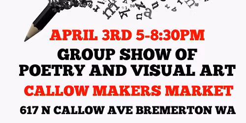 Ars Poetica Art & Poetry Show & Callow Makers Market