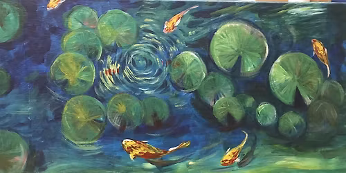 Paint n Chill Fri 6pm Free Welcome Drink - Water Lilies & Koi