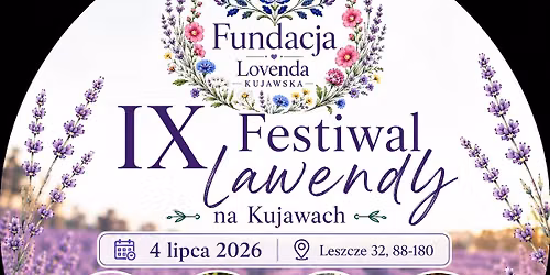 IX FESTIWAL LAWENDY NA KUJAWACH