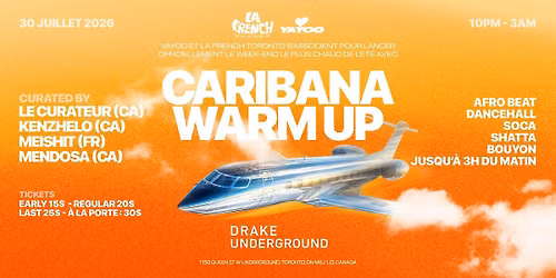Caribana Warmup | Yayoo x La French