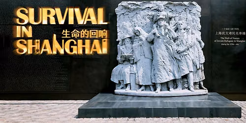 SURVIVAL IN SHANGHAI | \u72b9\u592a\u4eba\u5728\u4e0a\u6d77