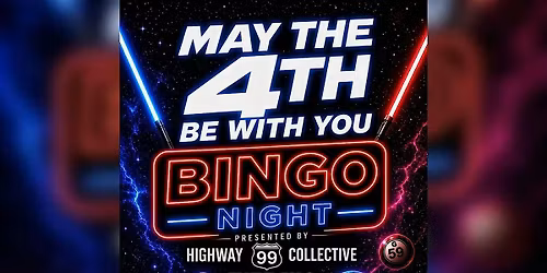 May The 4th Be With You Bingo - Night of Bingo & Star Wars Themed Drinks