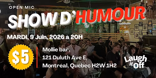 Laugh it Off | Show de Com\u00e9die (En Fran\u00e7ais) \u2013 9 Juin, 2026
