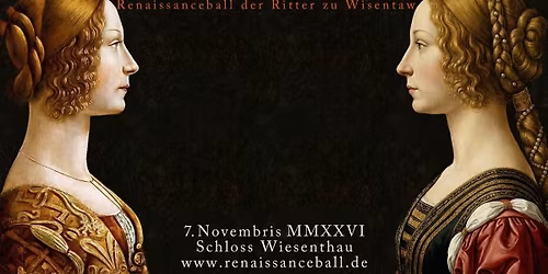 Castrum Festum Saltationis - Renaissanceball der Ritter zu Wisentaw