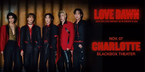 Charlotte, NC | 2025 SF9 LIVE FANTASY #5 LOVE DAWN IN EUROPE & USA