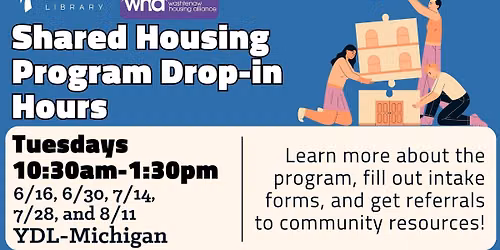 Shared Housing Program Drop-In Hours